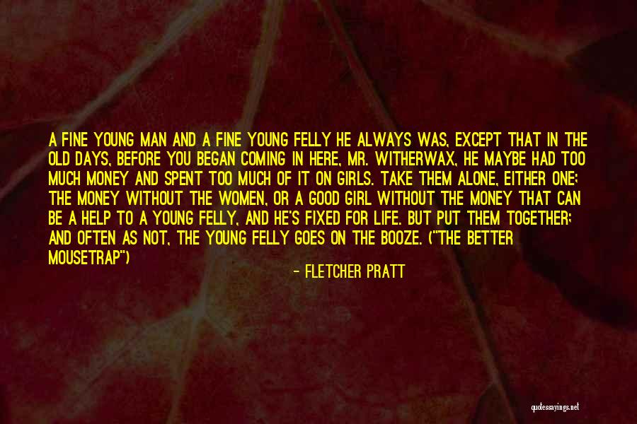 Marriage Got Fixed Quotes By Fletcher Pratt Marriage Got Fixed Quotes By Fletcher Pratt