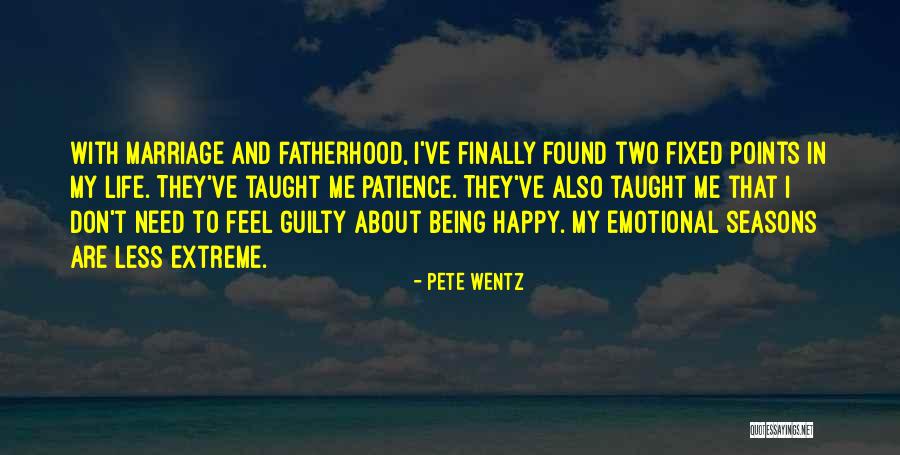 Marriage Got Fixed Quotes By Pete Wentz Marriage Got Fixed Quotes By Pete Wentz