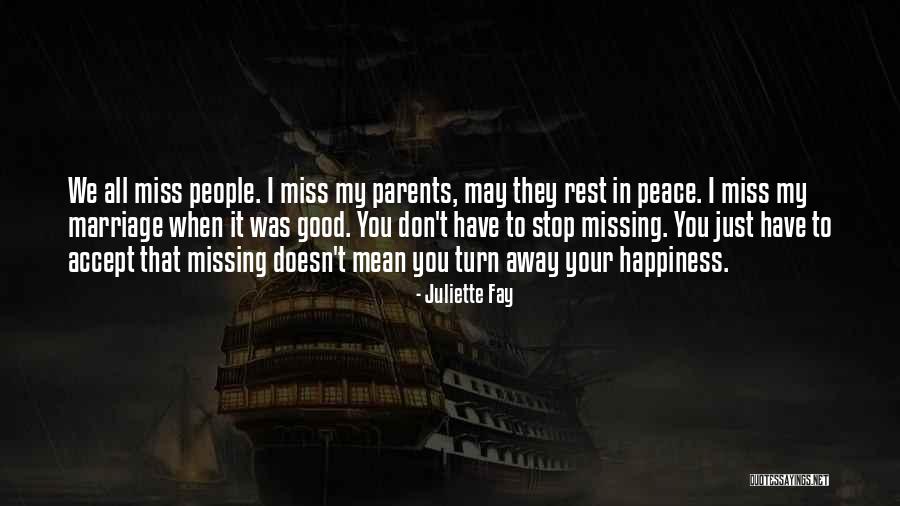 Marriage Happiness Quotes By Juliette Fay Marriage Happiness Quotes By Juliette Fay