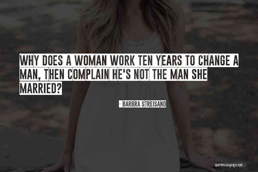 Marriage Husbands Quotes By Barbra Streisand Marriage Husbands Quotes By Barbra Streisand
