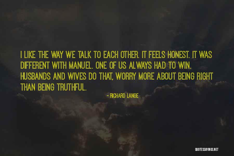 Marriage Husbands Quotes By Richard Lange Marriage Husbands Quotes By Richard Lange