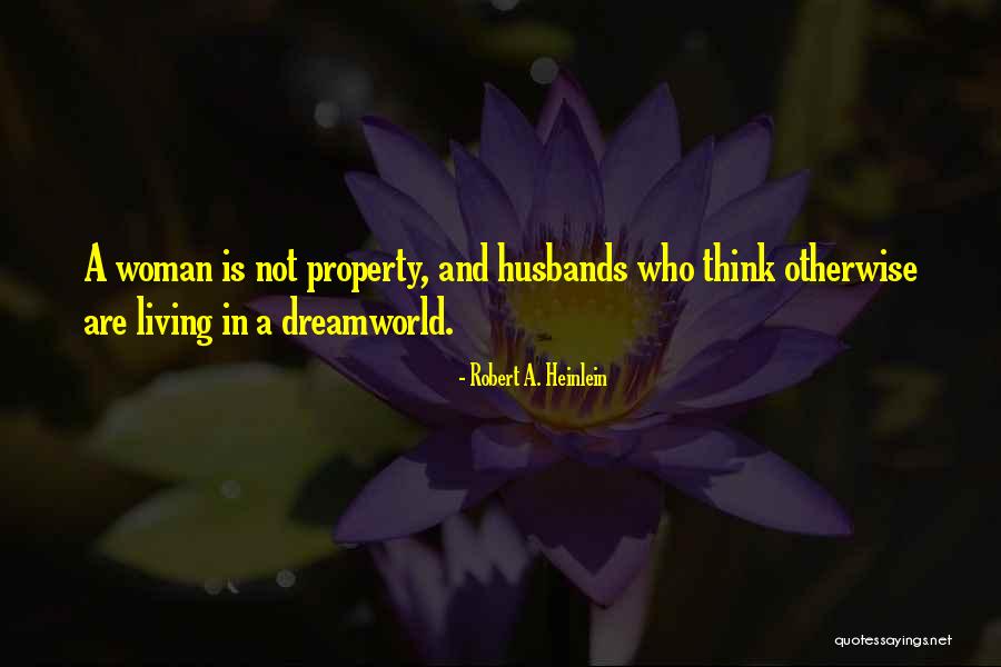 Marriage Husbands Quotes By Robert A. Heinlein Marriage Husbands Quotes By Robert A. Heinlein