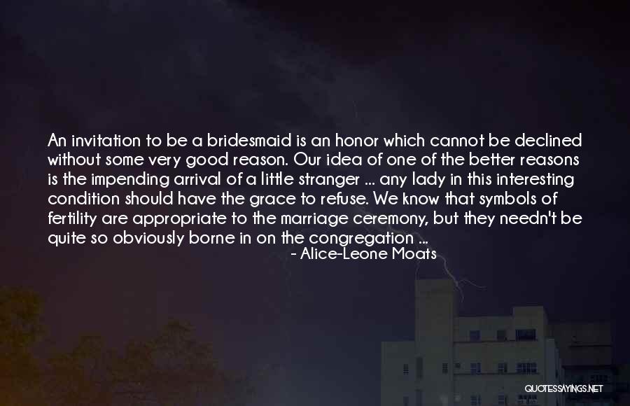 Marriage Ideas Quotes By Alice-Leone Moats Marriage Ideas Quotes By Alice-Leone Moats