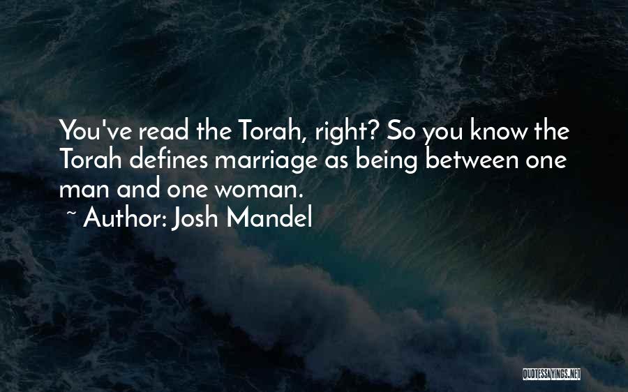 Marriage In The Torah Quotes By Josh Mandel