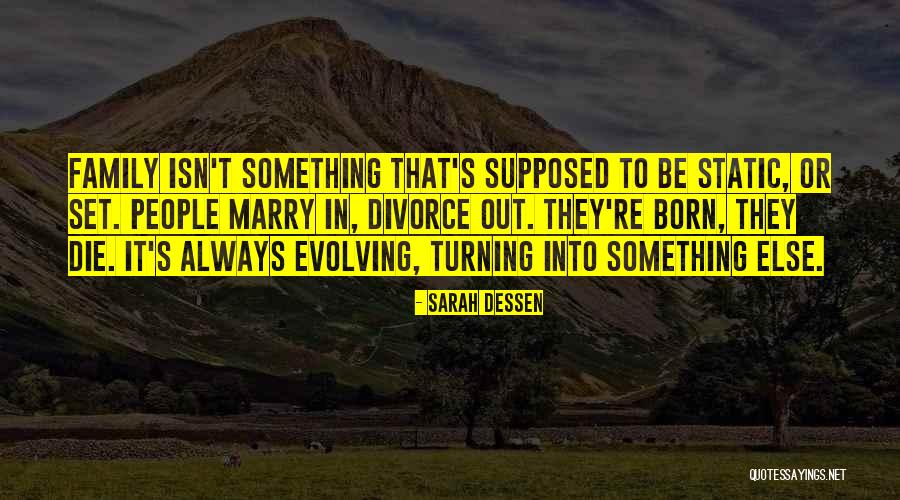 Marriage Is A Two Way Street Quotes By Sarah Dessen Marriage Is A Two Way Street Quotes By Sarah Dessen