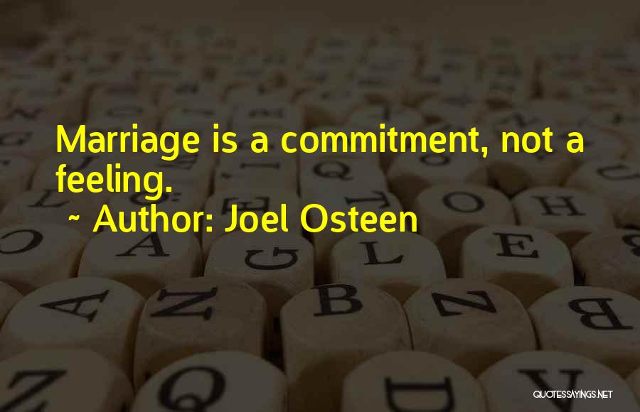 Marriage Is Commitment Quotes By Joel Osteen