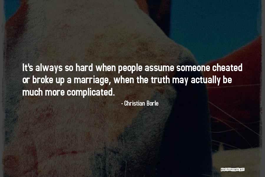 Marriage Is Complicated Quotes By Christian Borle Marriage Is Complicated Quotes By Christian Borle