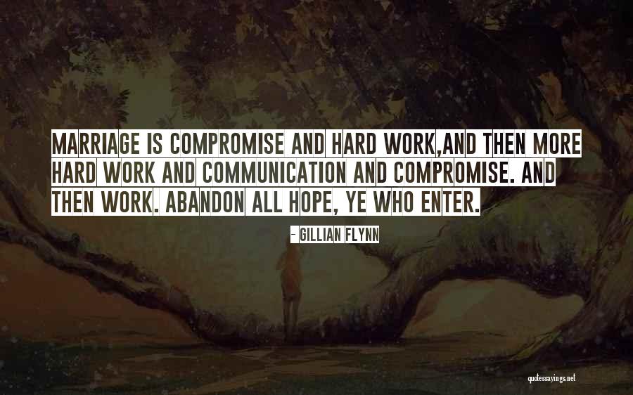 Marriage Is Hard Quotes By Gillian Flynn Marriage Is Hard Quotes By Gillian Flynn