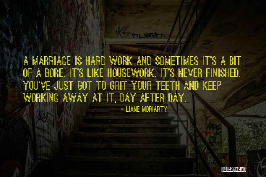 Marriage Is Hard Quotes By Liane Moriarty Marriage Is Hard Quotes By Liane Moriarty