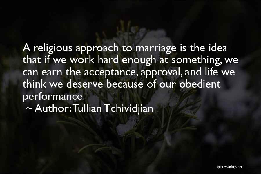 Marriage Is Hard Quotes By Tullian Tchividjian