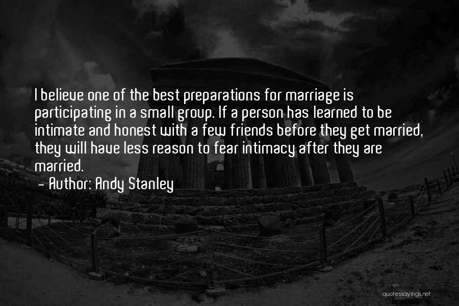 Marriage Is The Best Quotes By Andy Stanley