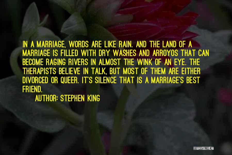 Marriage Is The Best Quotes By Stephen King