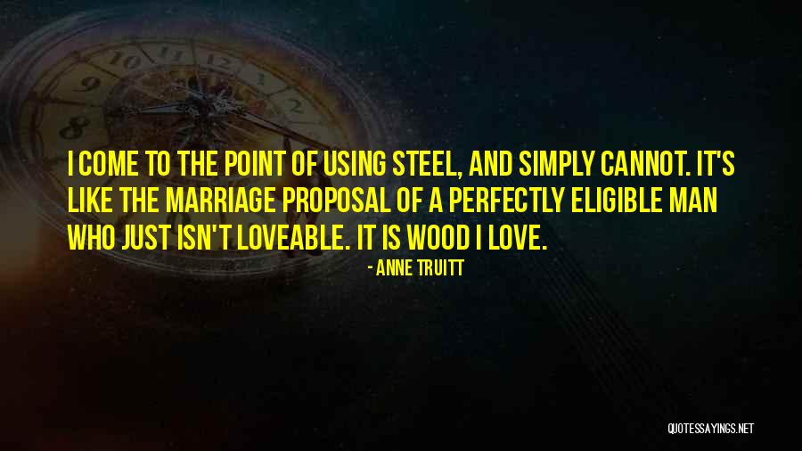 Marriage Isn't Quotes By Anne Truitt Marriage Isn't Quotes By Anne Truitt