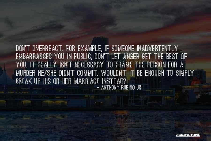 Marriage Isn't Quotes By Anthony Rubino Jr.