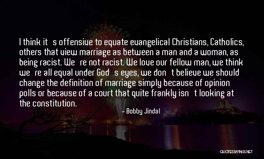 Marriage Isn't Quotes By Bobby Jindal Marriage Isn't Quotes By Bobby Jindal