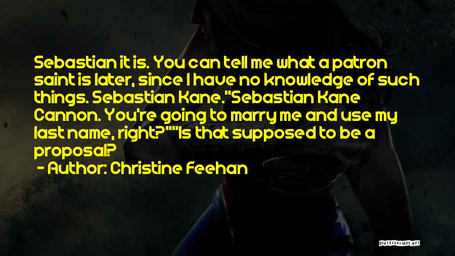 Marriage Last Name Quotes By Christine Feehan