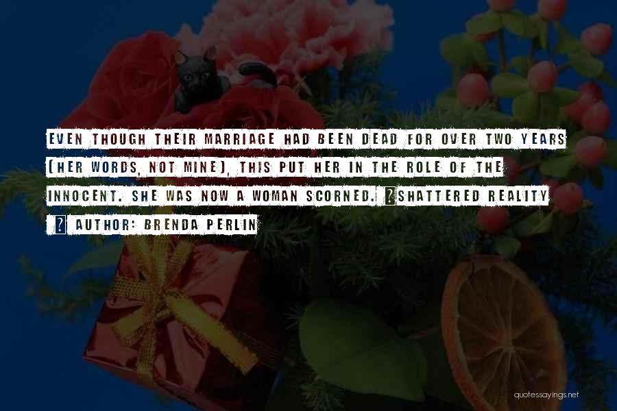 Marriage Love Quotes By Brenda Perlin Marriage Love Quotes By Brenda Perlin