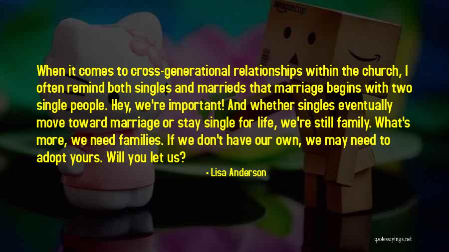 Marriage More Important Quotes By Lisa Anderson Marriage More Important Quotes By Lisa Anderson
