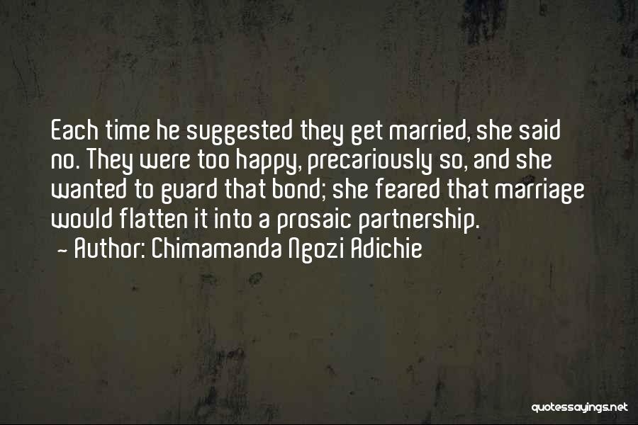 Marriage Partnership Quotes By Chimamanda Ngozi Adichie