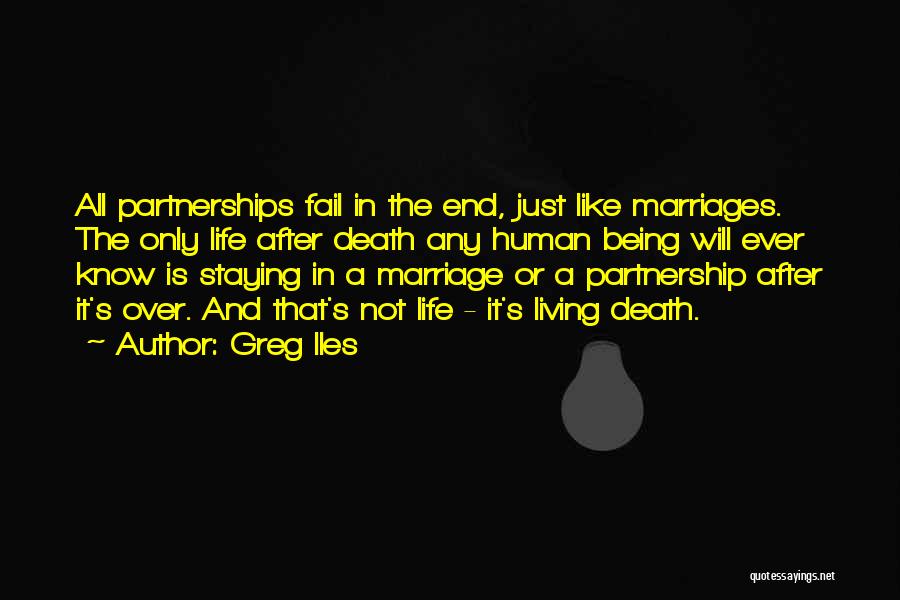 Marriage Partnership Quotes By Greg Iles