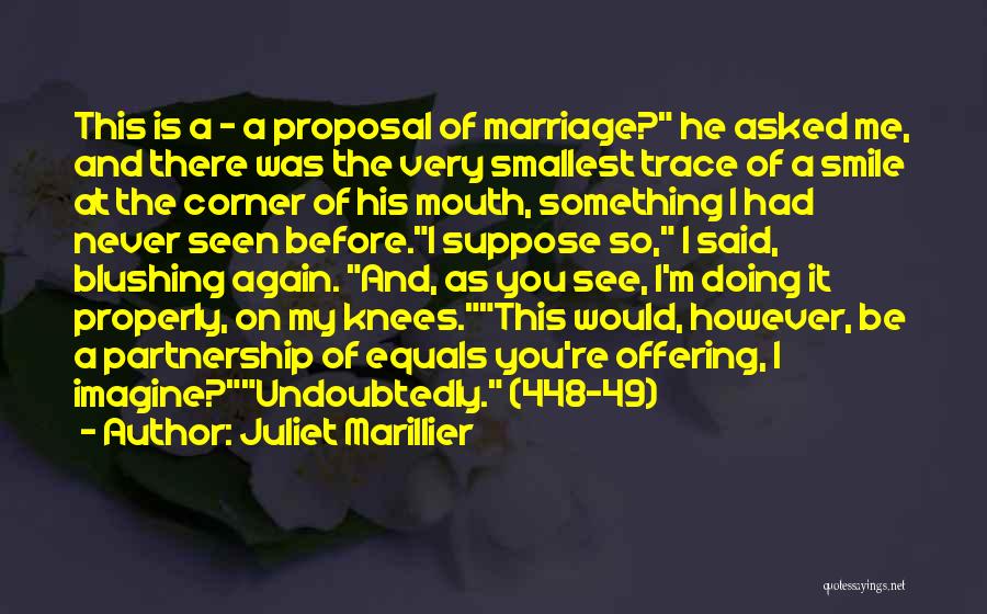 Marriage Partnership Quotes By Juliet Marillier