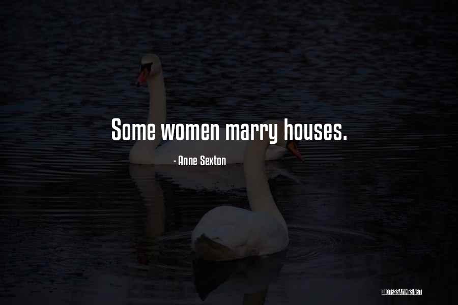 Marriage Poetry Quotes By Anne Sexton Marriage Poetry Quotes By Anne Sexton