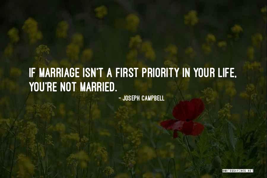 Marriage Priority Quotes By Joseph Campbell Marriage Priority Quotes By Joseph Campbell