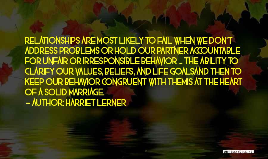 Marriage Problems Quotes By Harriet Lerner