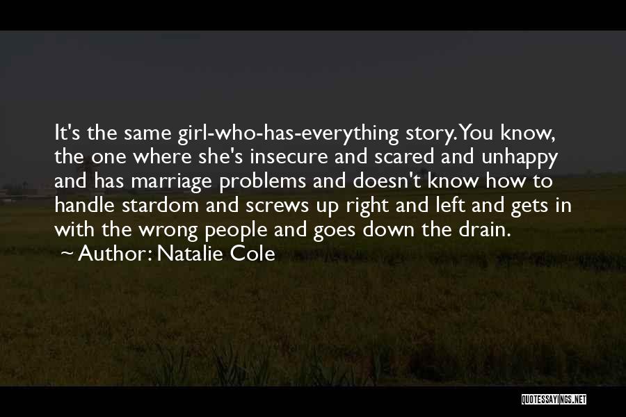 Marriage Problems Quotes By Natalie Cole