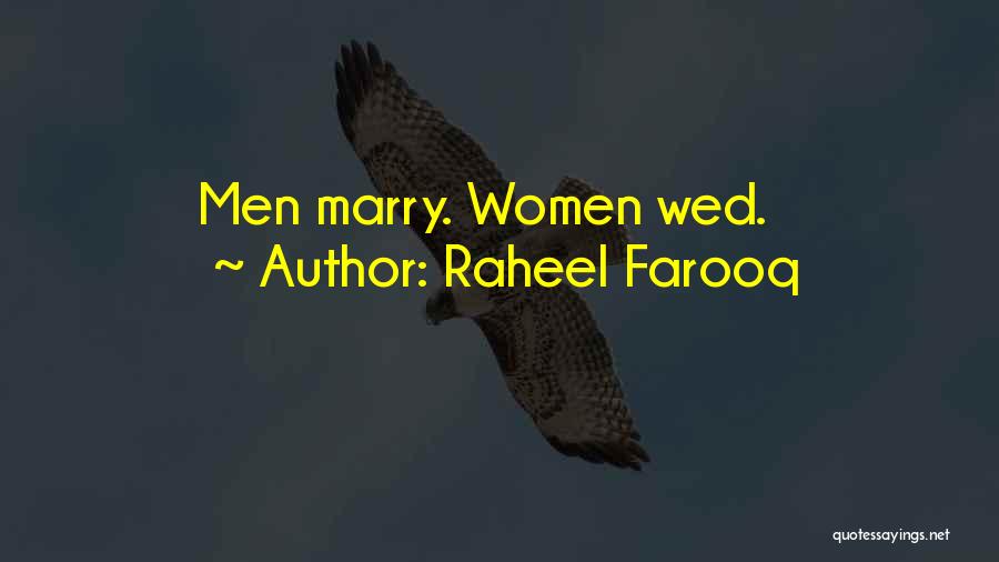 Marriage Problems Quotes By Raheel Farooq