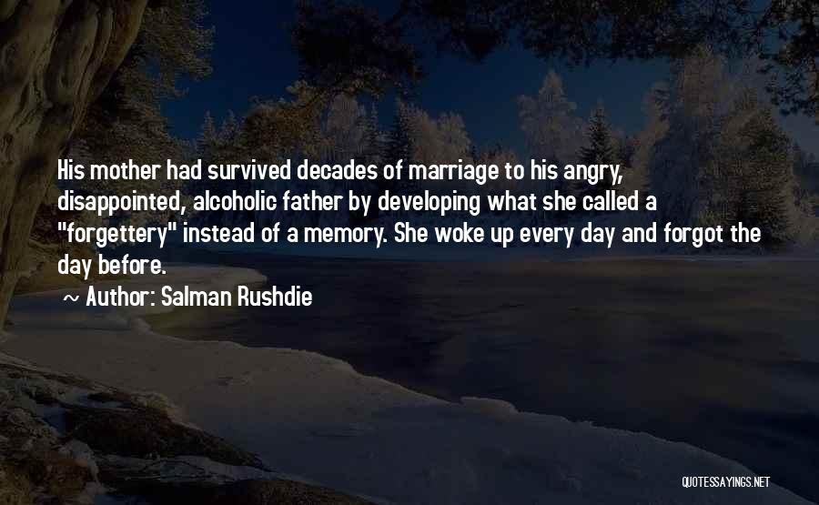Marriage Problems Quotes By Salman Rushdie