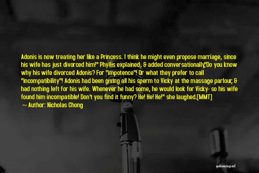 Marriage Propose Quotes By Nicholas Chong
