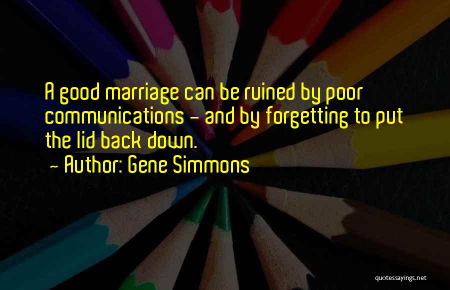 Marriage Quotes By Gene Simmons