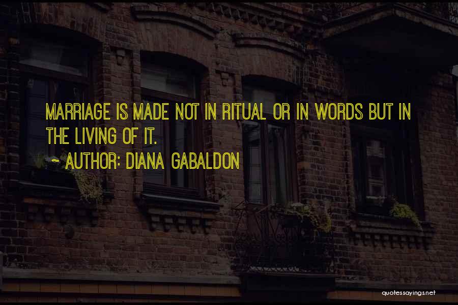Marriage Ritual Quotes By Diana Gabaldon