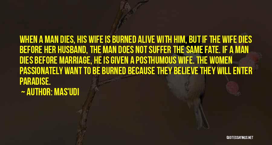 Marriage Ritual Quotes By Mas'udi