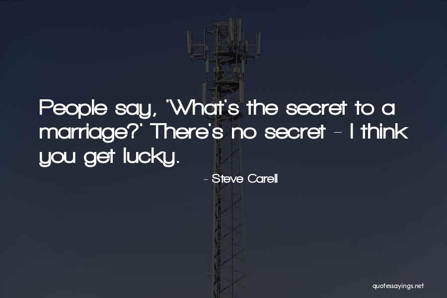 Marriage Secret Quotes By Steve Carell Marriage Secret Quotes By Steve Carell