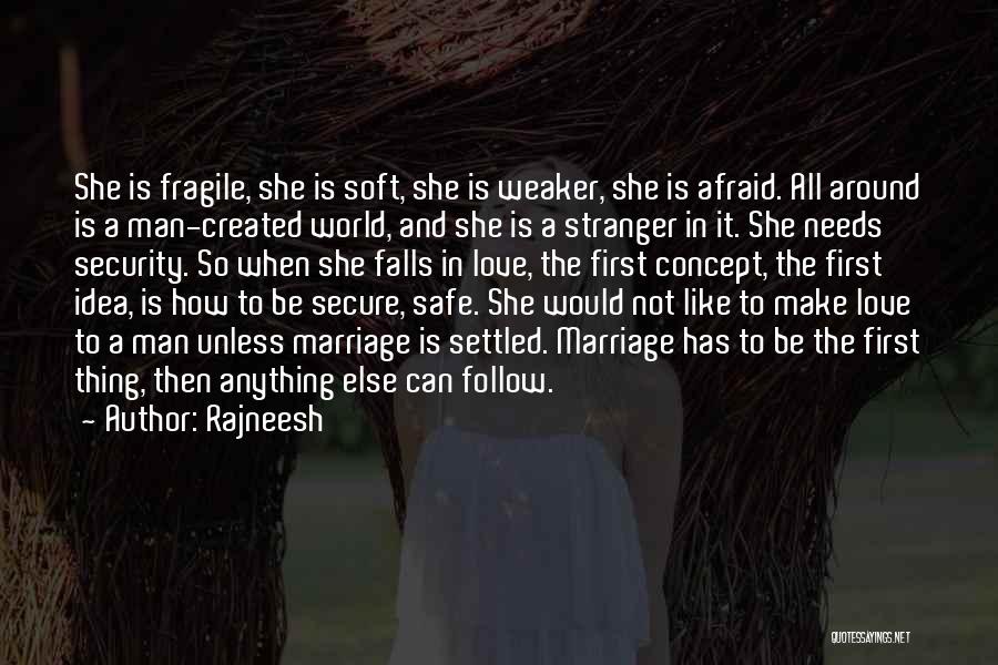 Marriage Settled Quotes By Rajneesh