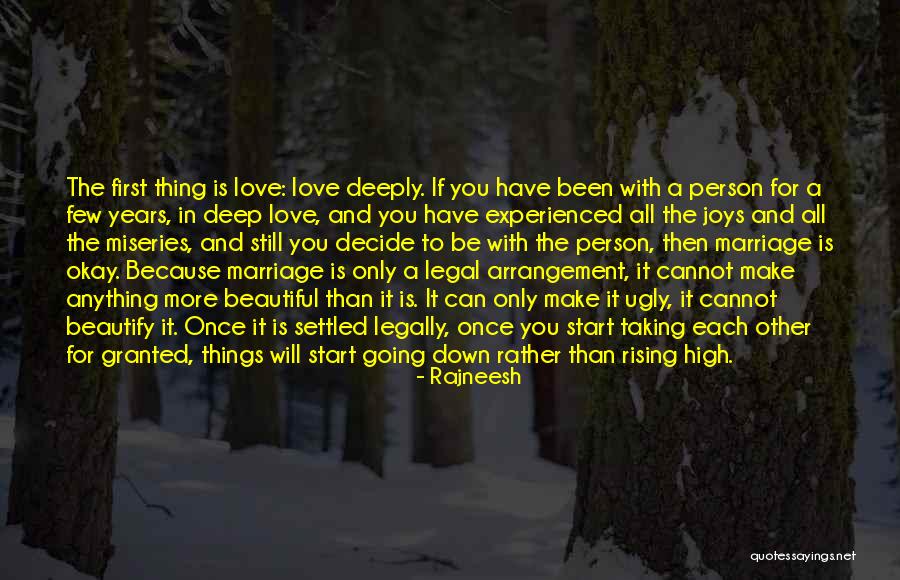 Marriage Settled Quotes By Rajneesh