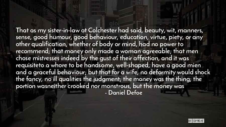Marriage Sister Quotes By Daniel Defoe Marriage Sister Quotes By Daniel Defoe
