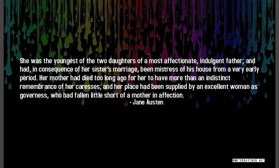 Marriage Sister Quotes By Jane Austen