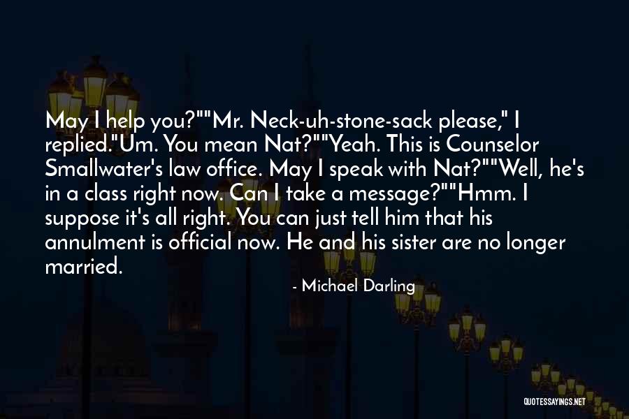 Marriage Sister Quotes By Michael Darling Marriage Sister Quotes By Michael Darling