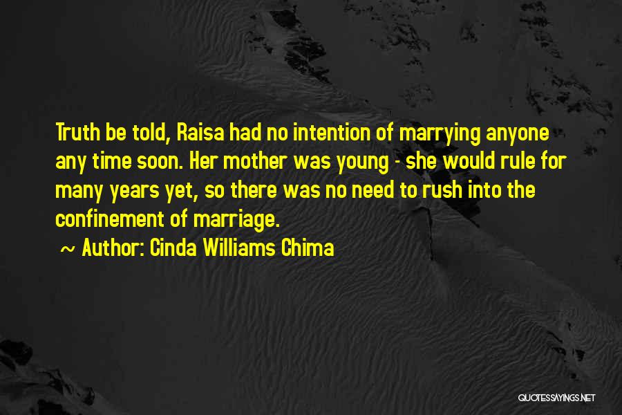 Marriage Soon Quotes By Cinda Williams Chima
