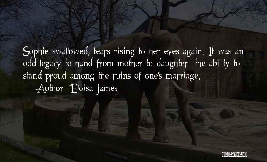 Marriage Struggling Quotes By Eloisa James
