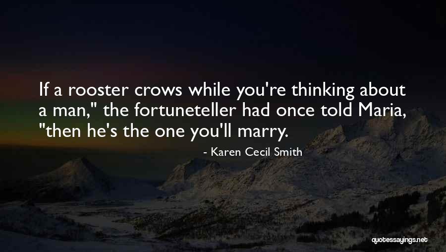 Marriage Superstitions Quotes By Karen Cecil Smith Marriage Superstitions Quotes By Karen Cecil Smith
