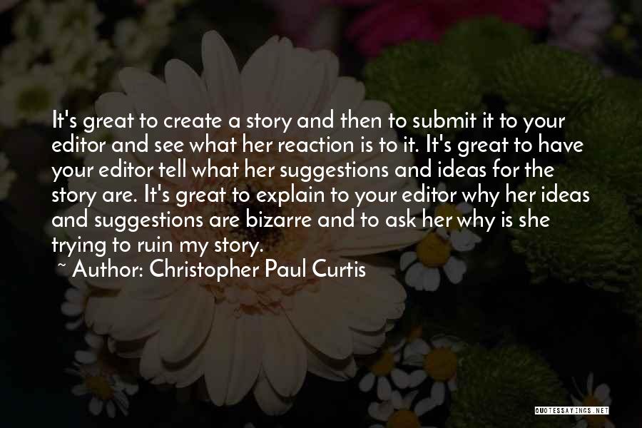 Marriage That Lasts Quotes By Christopher Paul Curtis