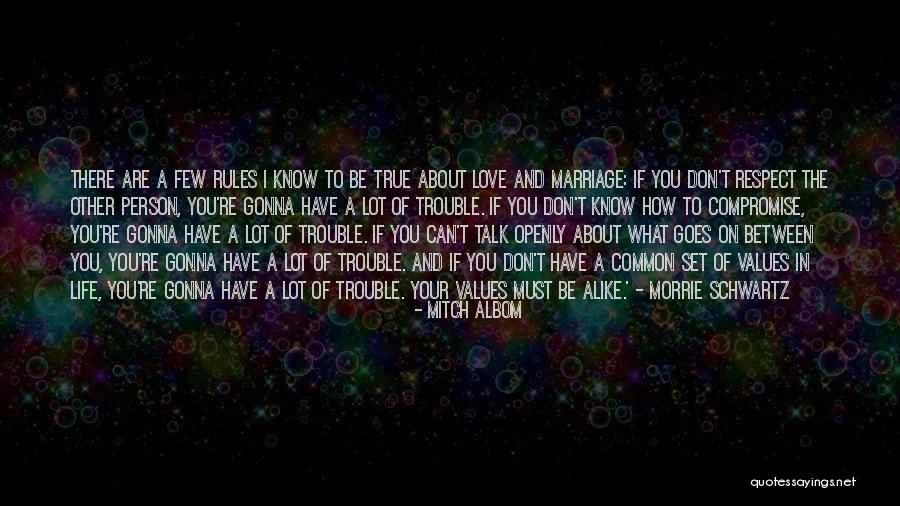 Marriage Trouble Quotes By Mitch Albom