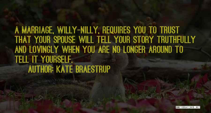 Marriage Trust Quotes By Kate Braestrup