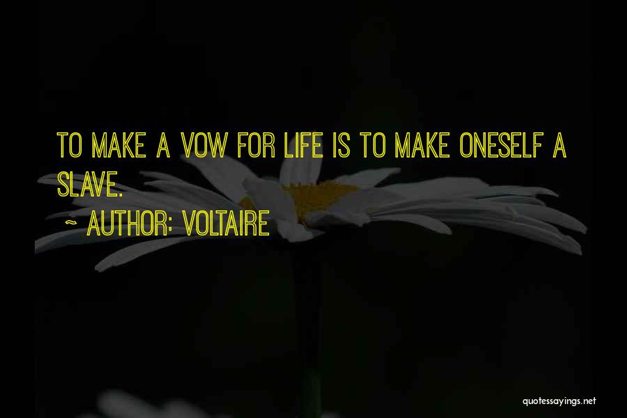 Marriage Vow Quotes By Voltaire