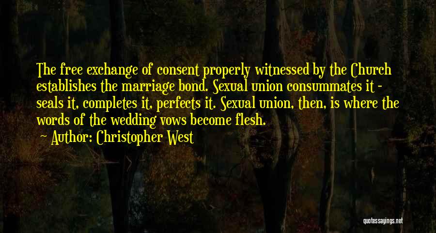 Marriage Vows Quotes By Christopher West