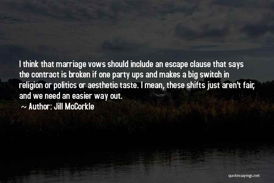 Marriage Vows Quotes By Jill McCorkle